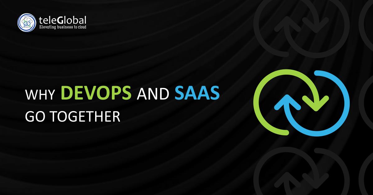 Why DevOps and SaaS Go Together